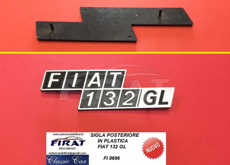 SIGLA FIAT 132 GL POST. (9796)